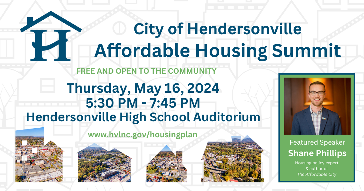 AFFORDABLE HOUSING SUMMIT BRINGS NATIONALLY RENOWNED POLICY EXPERT & AUTHOR TO HENDERSONVILLE TO KICK OFF STRATEGIC HOUSING PLAN 