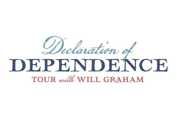 DECLARATION OF DEPENDENCE TOUR WITH WILL GRAHAM COMING TO THE ORIGINAL COLONIES THIS FALL WITH A STOP IN GREENVILLE, S.C.